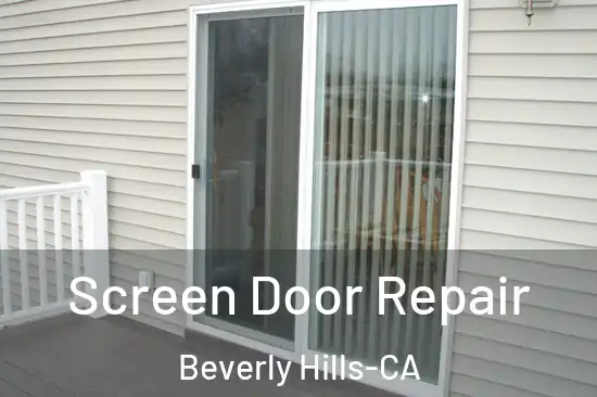  Screen Door Repair Beverly Hills-CA